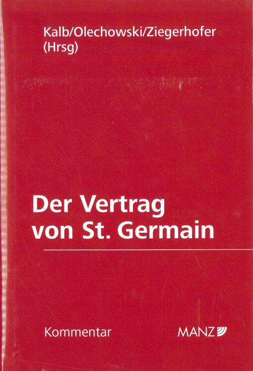 Der Vertrag von St. Germain : Kommentar