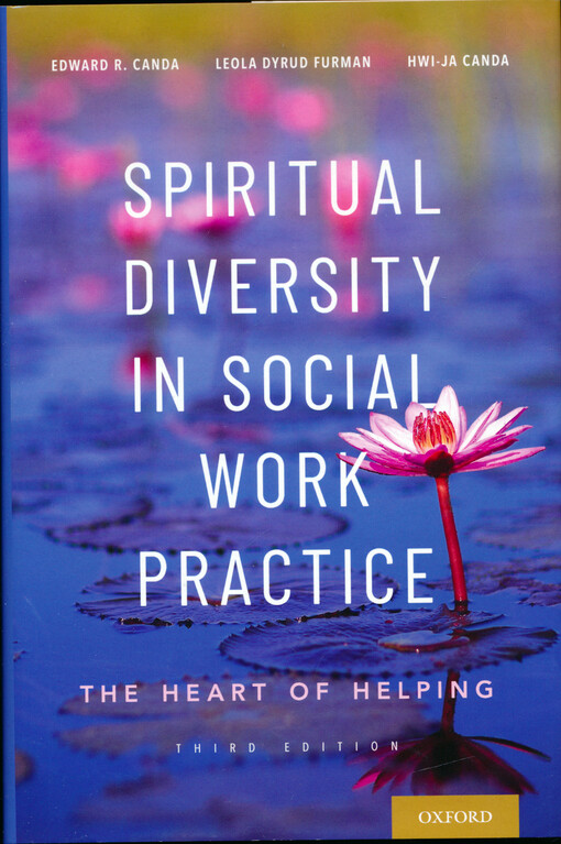 Spiritual diversity in social work practice : the heart of helping