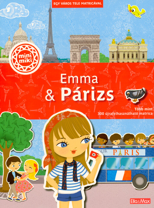 Emma & Párizs : egy város tele matricával