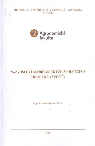 Názvosloví anorganických sloučenin a chemické výpočty