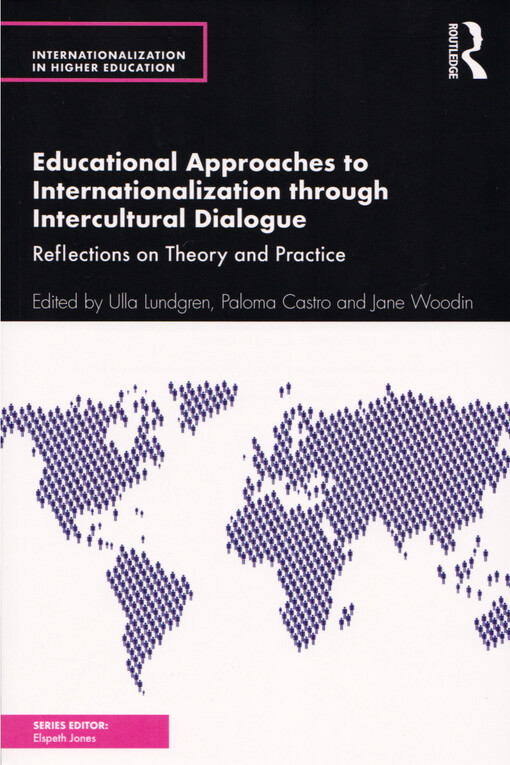 Educational approaches to internationalization through intercultural dialogue : reflections on theory and practice