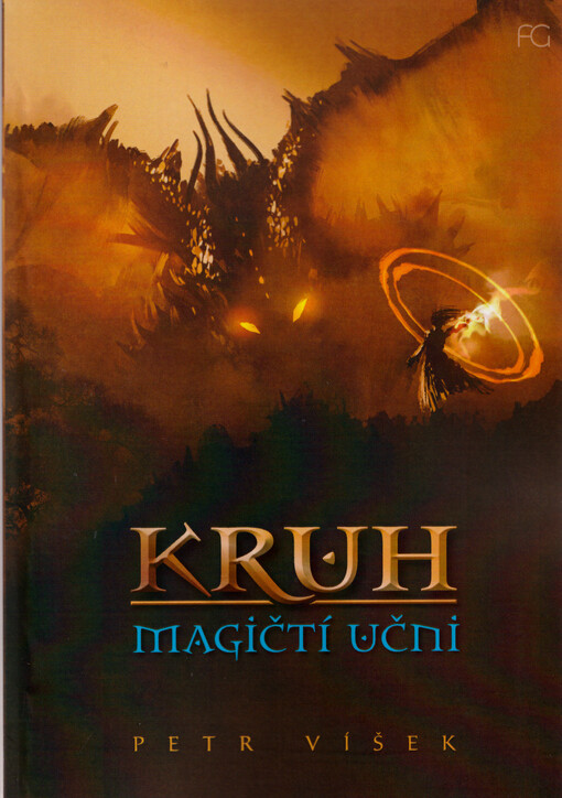 Kruh. Magičtí učni