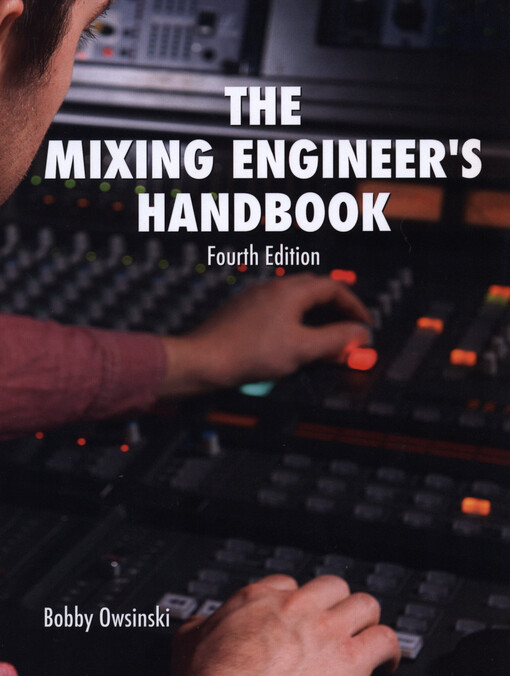 The mixing engineer's handbook