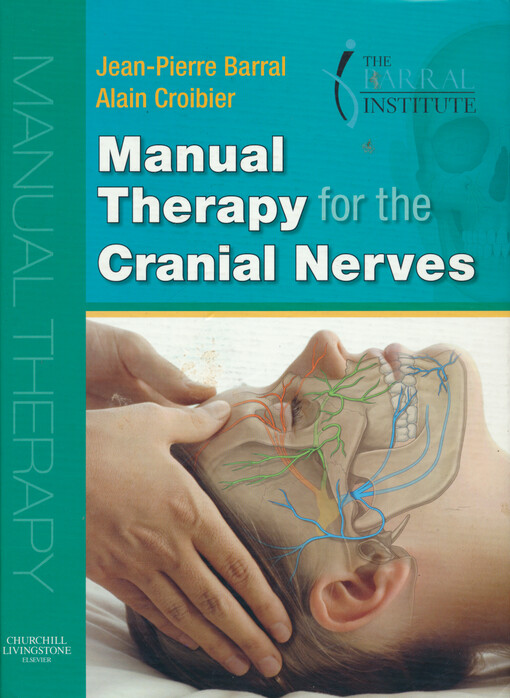 Manual therapy for the cranial nerves