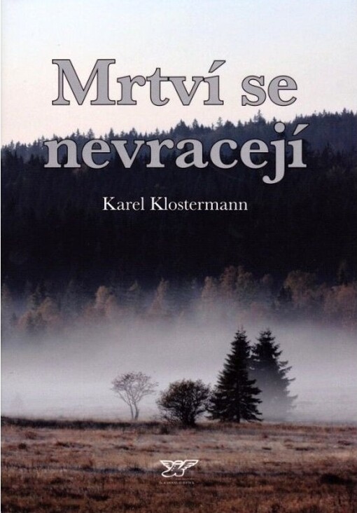 Mrtví se nevracejí