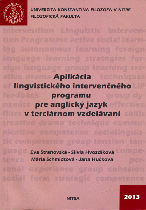 Aplikácia lingvistického intervenčného programu pre anglický jazyk v terciálnom vzdelávaní