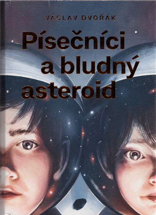 Písečníci a bludný asteroid : dobrodružný sci-fi román pro děti a mládež