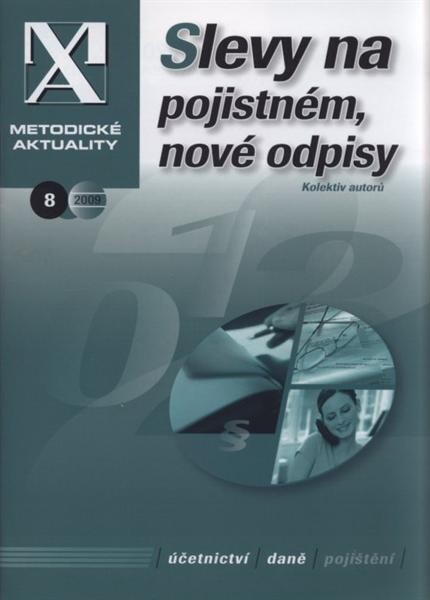 Slevy na pojistném, nové odpisy