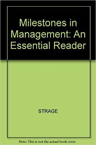 Milestones in Management: An Essential Reader