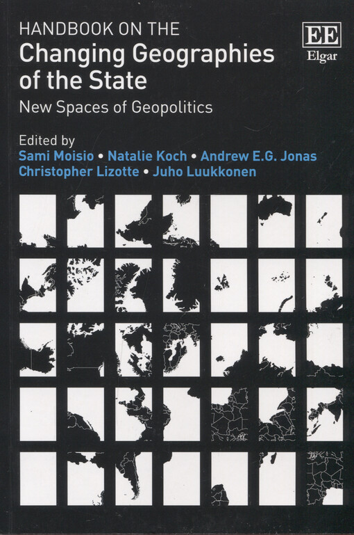 Handbook on the changing geographies of the state : new spaces of geopolitics