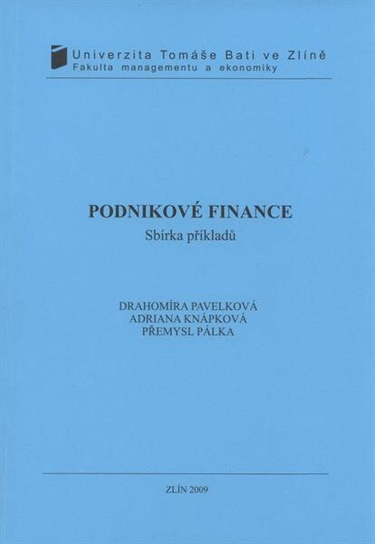 Podnikové finance : sbírka příkladů