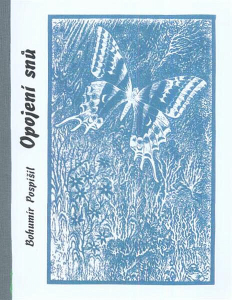 Opojení snů : básně ze studií v Brně 1946-1948