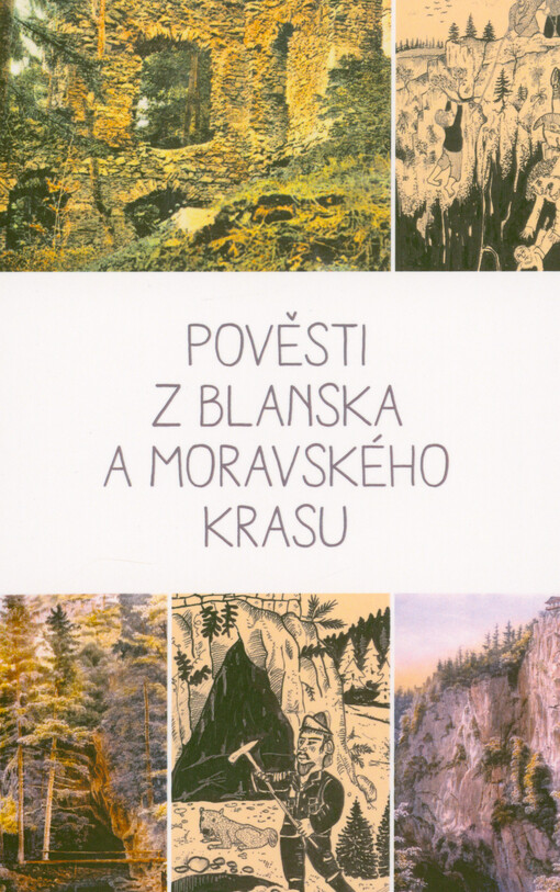 Pověsti z Blanska a Moravského krasu
