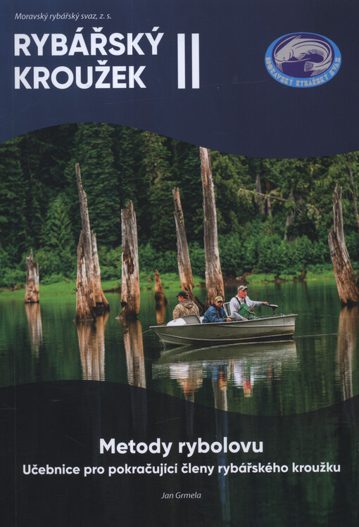 Rybářský kroužek II : metody rybolovu