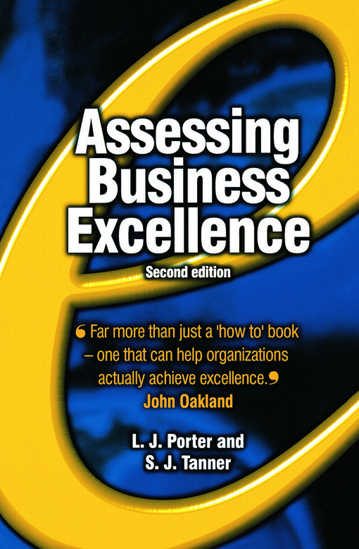 Assessing Business Excellence: A Guide to Self-Assessment