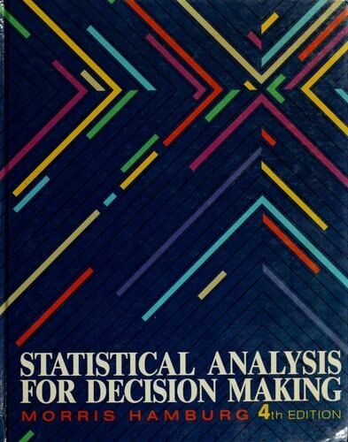 Hamburg Statistical Ana Decision Making 4e