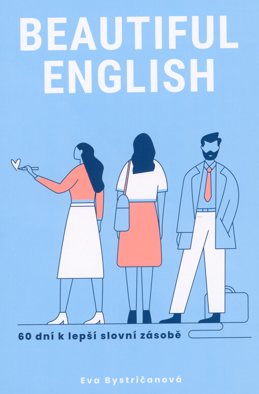Beautiful English : 60 dní k lepší slovní zásobě