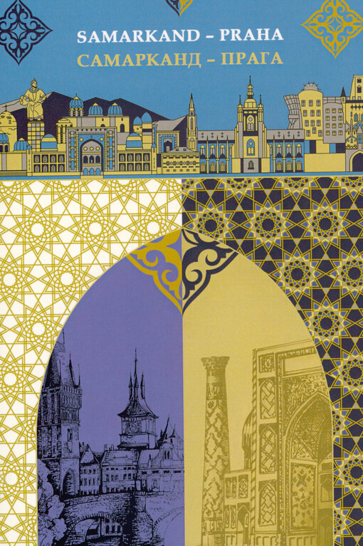 Samarkand - Praha = Samarkand - Praga