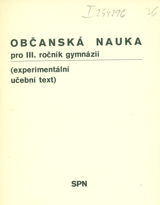 Občanská nauka pro III. ročník gymnázií : (experimentální učební text)