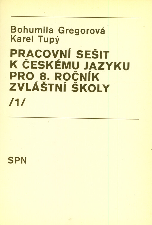 Pracovní sešit k Českému jazyku pro osmý ročník zvláštní školy. 1