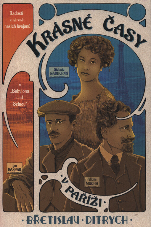 Krásné časy v Paříži : radosti a strasti našich krajanů v 