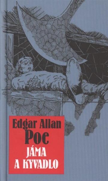 Jáma & kyvadlo a jiné fantastické příběhy