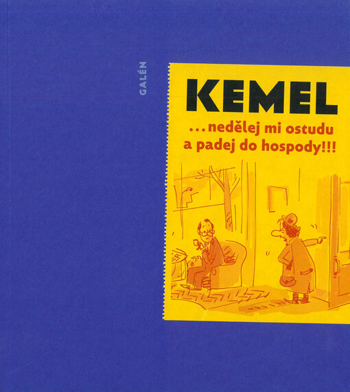 ... nedělej mi ostudu a padej do hospody!!!