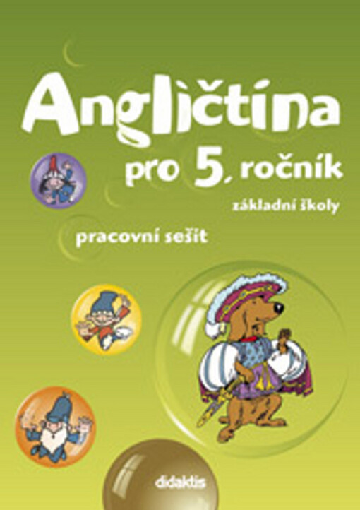 Angličtina pro 5. ročník základní školy, pracovní sešit