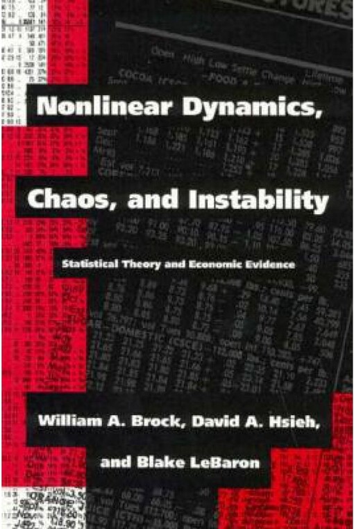 Nonlinear Dynamics, Chaos, and Instability: Statistical Theory and Economic Evidence