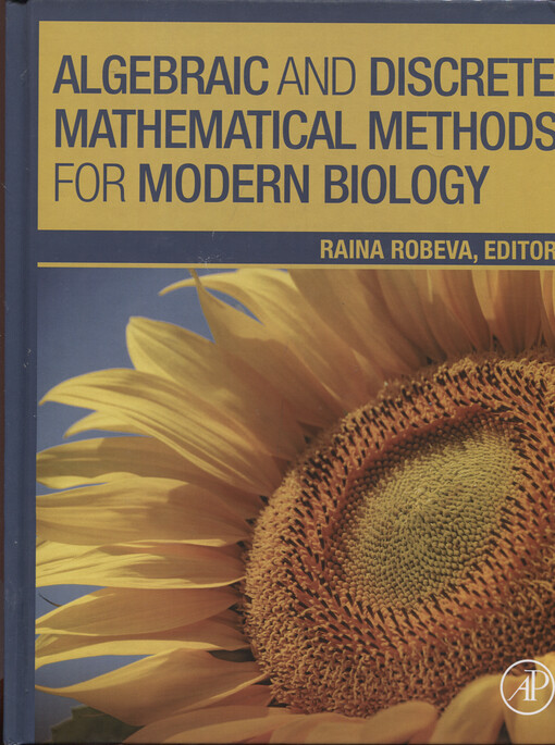 Algebraic and discrete mathematical methods for modern biology