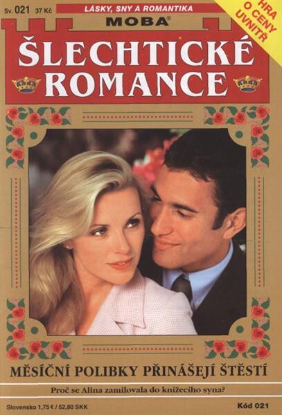 Měsíční polibky přinášejí štěstí