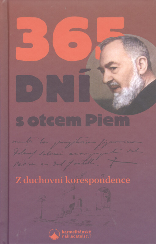 365 dní s otcem Piem : z duchovní korespondence