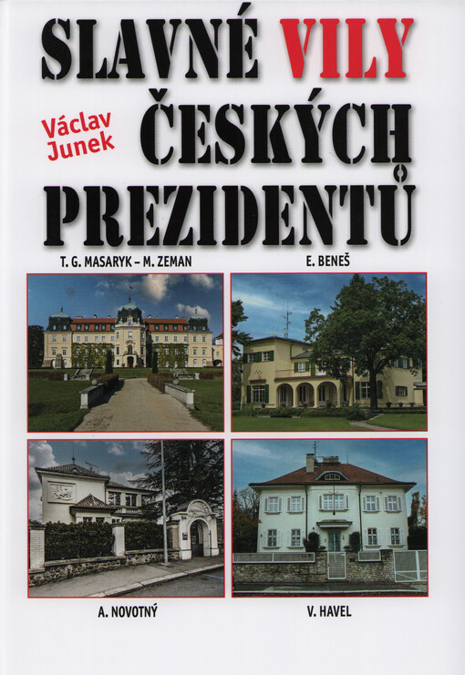 Slavné vily českých prezidentů
