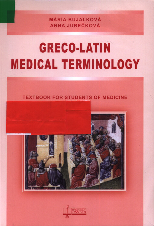 Greco-latin medical terminology : textbook for students of medicine