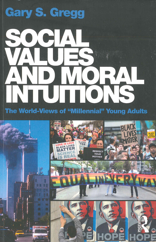 Social values and moral intuitions : the world-views of 