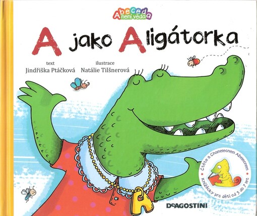 A jako Aligátorka