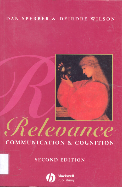 Relevance : communication and cognition. [2nd ed.]