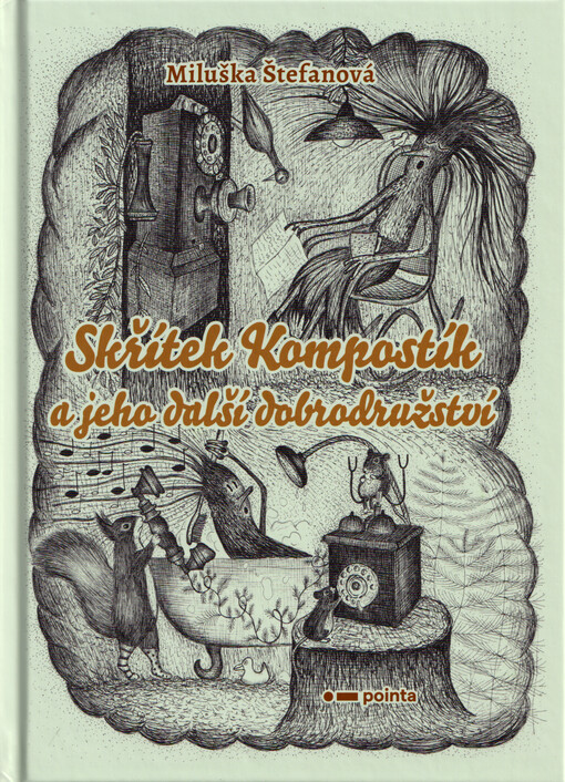 Skřítek Kompostík a jeho další dobrodružství