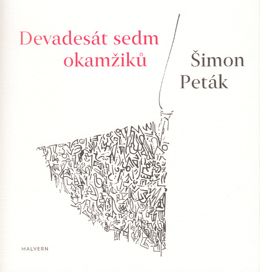 Devadesát sedm okamžiků