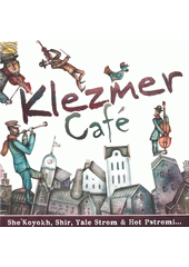 Klezmer Cafe (odkaz v elektronickém katalogu)