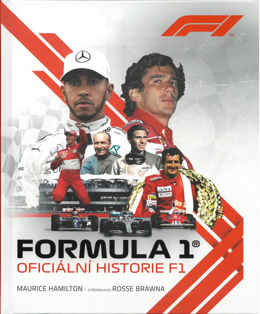 Formula 1® : oficiální historie F1