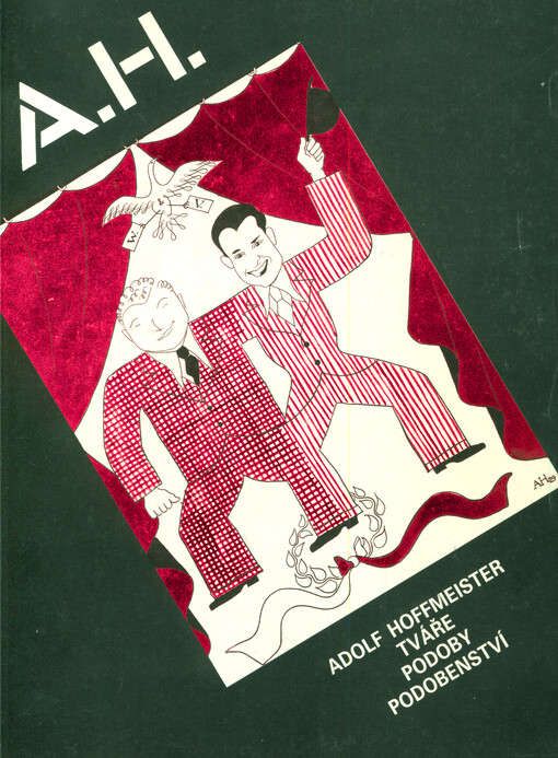 Adolf Hoffmeister : tváře, podoby, podobenství : Moravská galerie v Brně, 2. dubna - 10. května 1992, Galerie moderního umění v Hradci Králové, 2. července - 16. srpna 1992