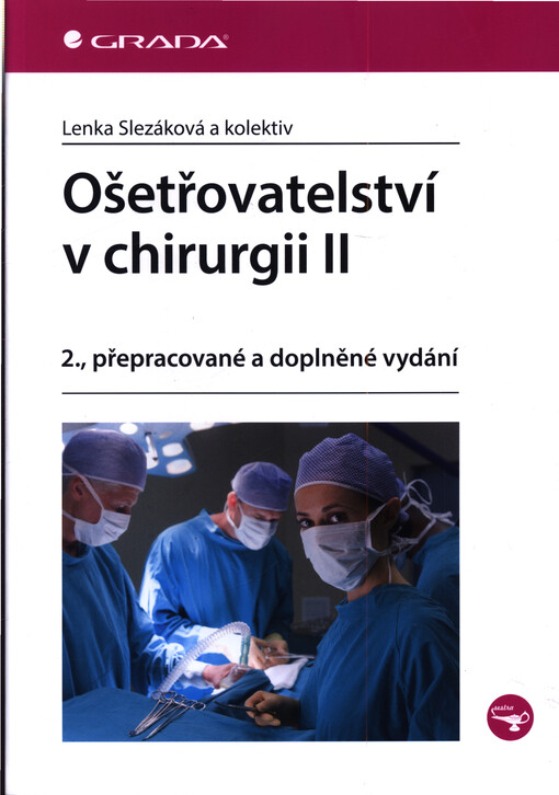 Ošetřovatelství v chirurgii II.