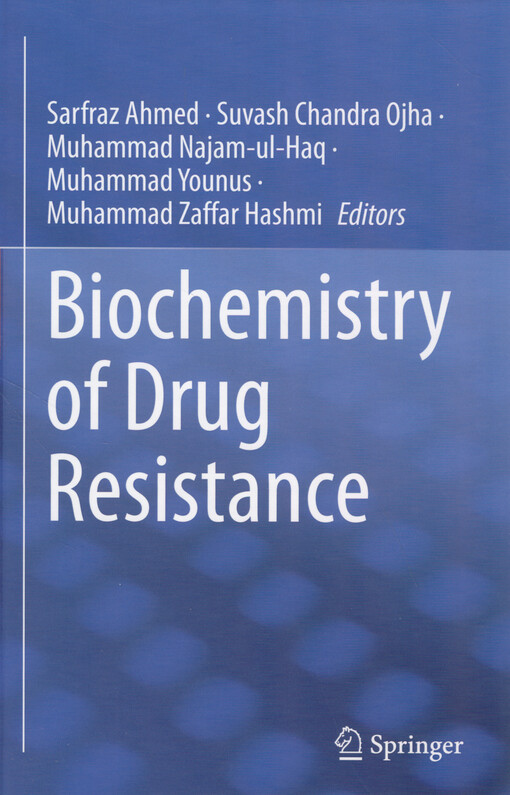 Biochemistry of drug resistance
