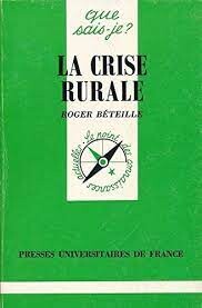 La Crise Rurale