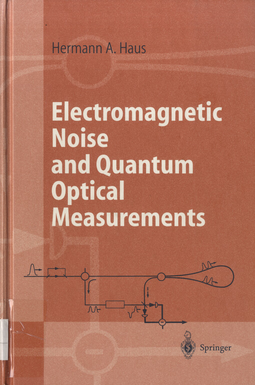 Electromagnetic noise and quantum optical measurements