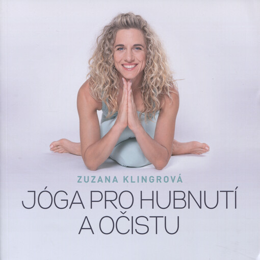 Jóga pro hubnutí a očistu