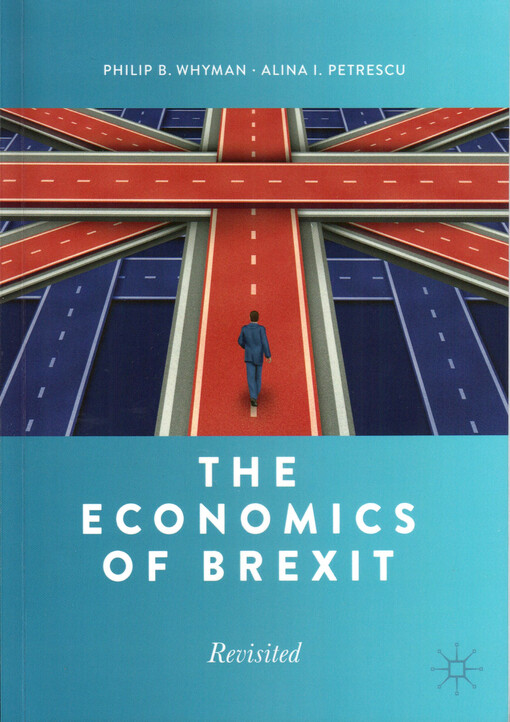 The Economics of Brexit : revisited