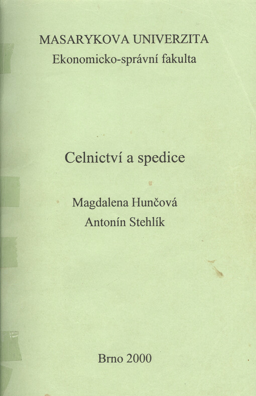 Celnictví a spedice