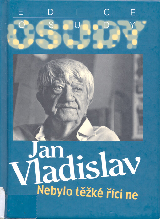 Nebylo těžké říci ne